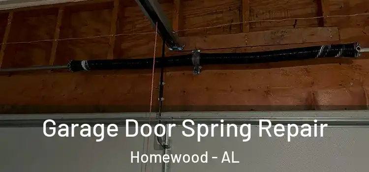  Garage Door Spring Repair Homewood - AL