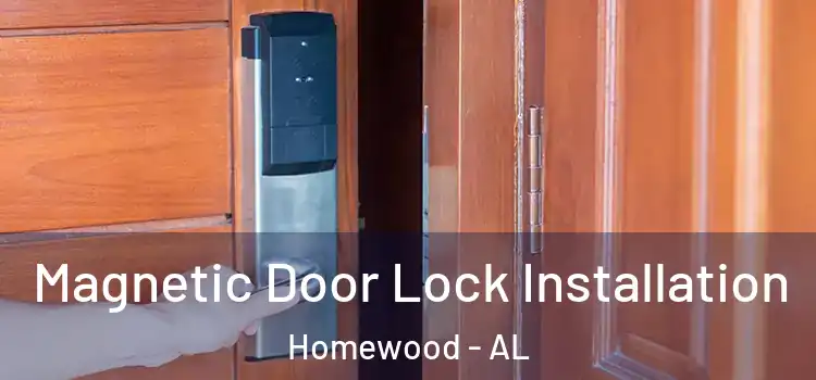  Magnetic Door Lock Installation Homewood - AL