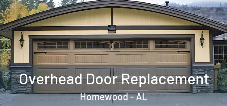  Overhead Door Replacement Homewood - AL