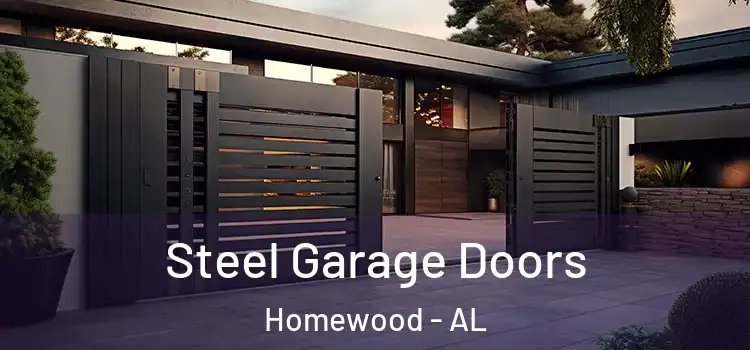  Steel Garage Doors Homewood - AL
